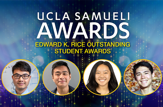UCLA Samueli Announces 2024 Edward K. Rice Outstanding Student Awards