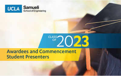 UCLA Samueli Announces Class of 2023 Awardees and Commencement Student Presenters