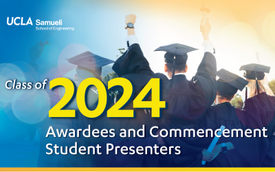 UCLA Samueli Announces Class of 2024 Awardees and Commencement Student Presenters