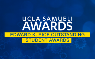 UCLA Engineering 2023 Award Recipients Profiles of the Edward K. Rice Outstanding Student Awardees