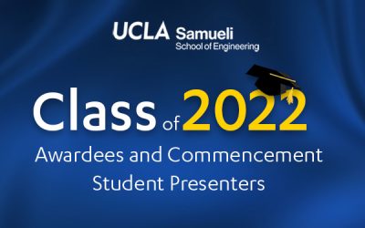 UCLA Samueli Announces Class of 2022 Awardees and Commencement Student Presenters