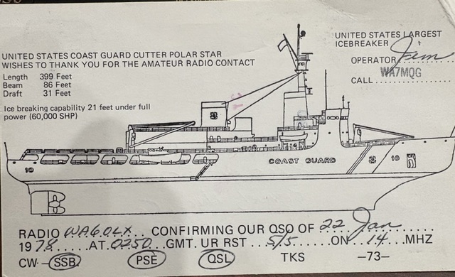 QSL card documenting Fred Rosenthal’s amateur ham radio communication with the United States Coast Guard Cutter Polar Star during its annual Operation Deep Freeze deployment to Antarctica, dated January 22, 1978.