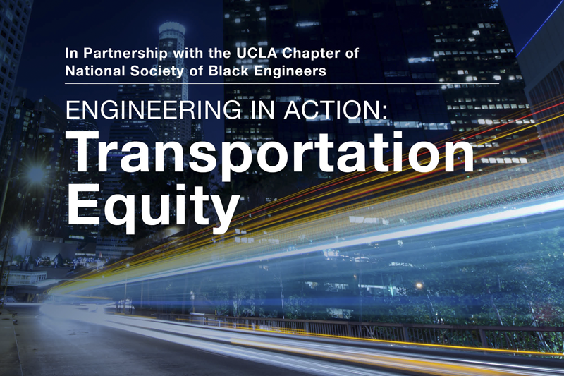 Engineering in Action Speaker Series – Transportation Equity
