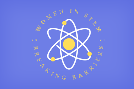 WOMEN IN STEM: BREAKING BARRIERS