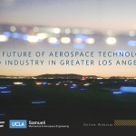 The Future of Aerospace Technology and Industry in Greater Los Angeles