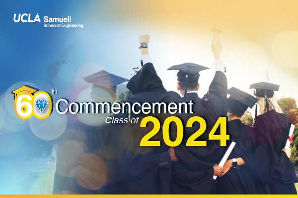 UCLA Samueli School of Engineering 2024 Commencement