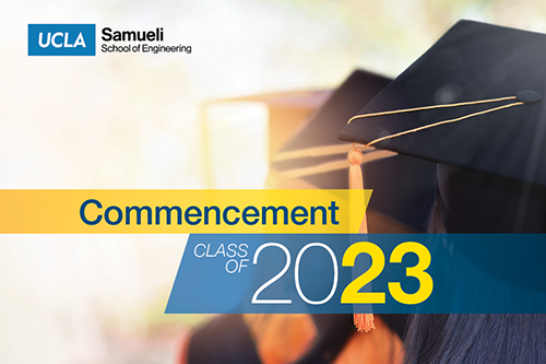 UCLA Samueli School of Engineering 2023 Commencement