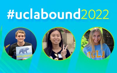 Incoming freshmen share why they are #uclabound2022