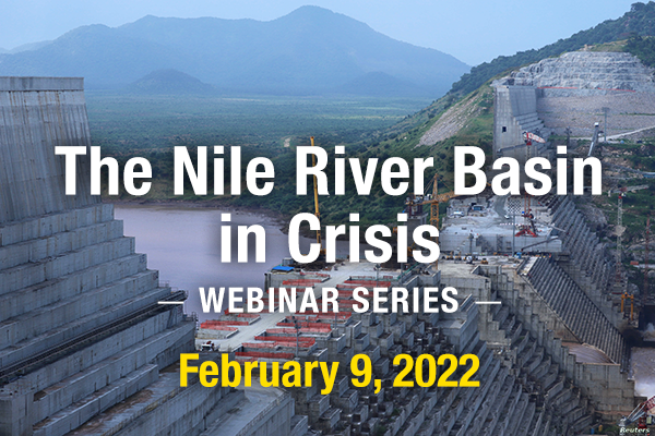 The Nile River Basin in Crisis Webinar Series February 9
