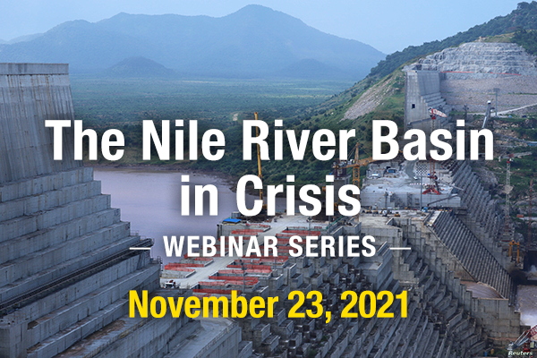 The Nile River Basin in Crisis Webinar Series November 23