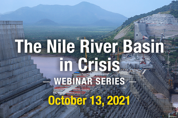 The Nile River Basin in Crisis Webinar Series October 13