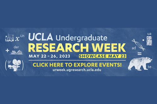 UCLA Undergraduate Research Week 2023